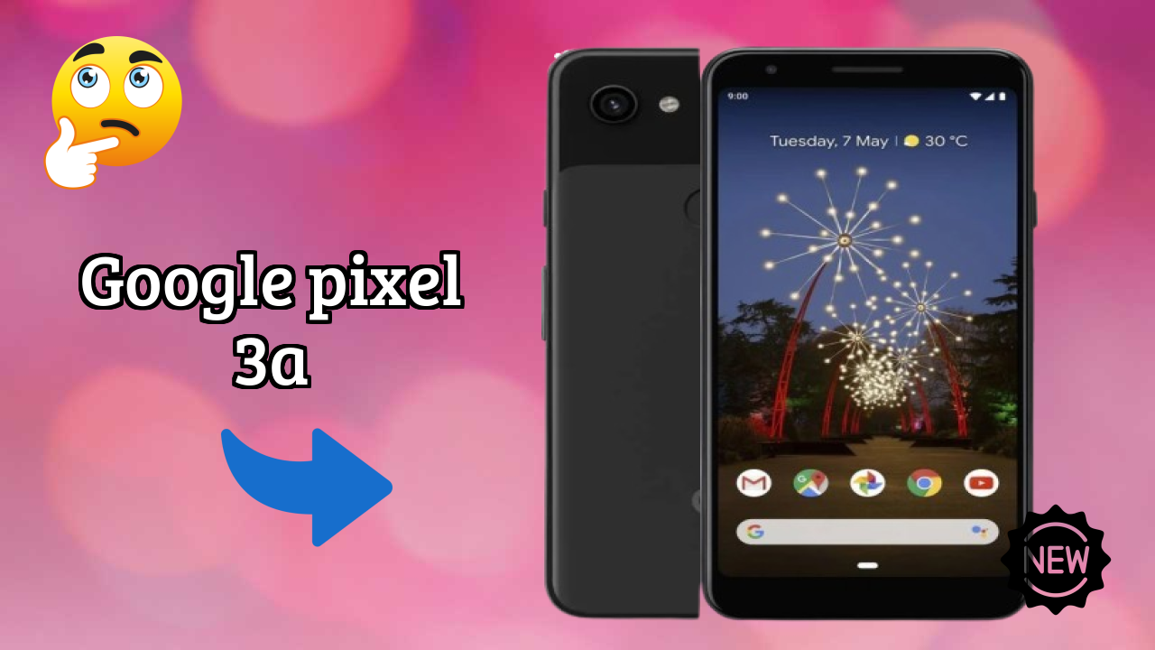 Google Google Pixel 3A - User Experience & Review