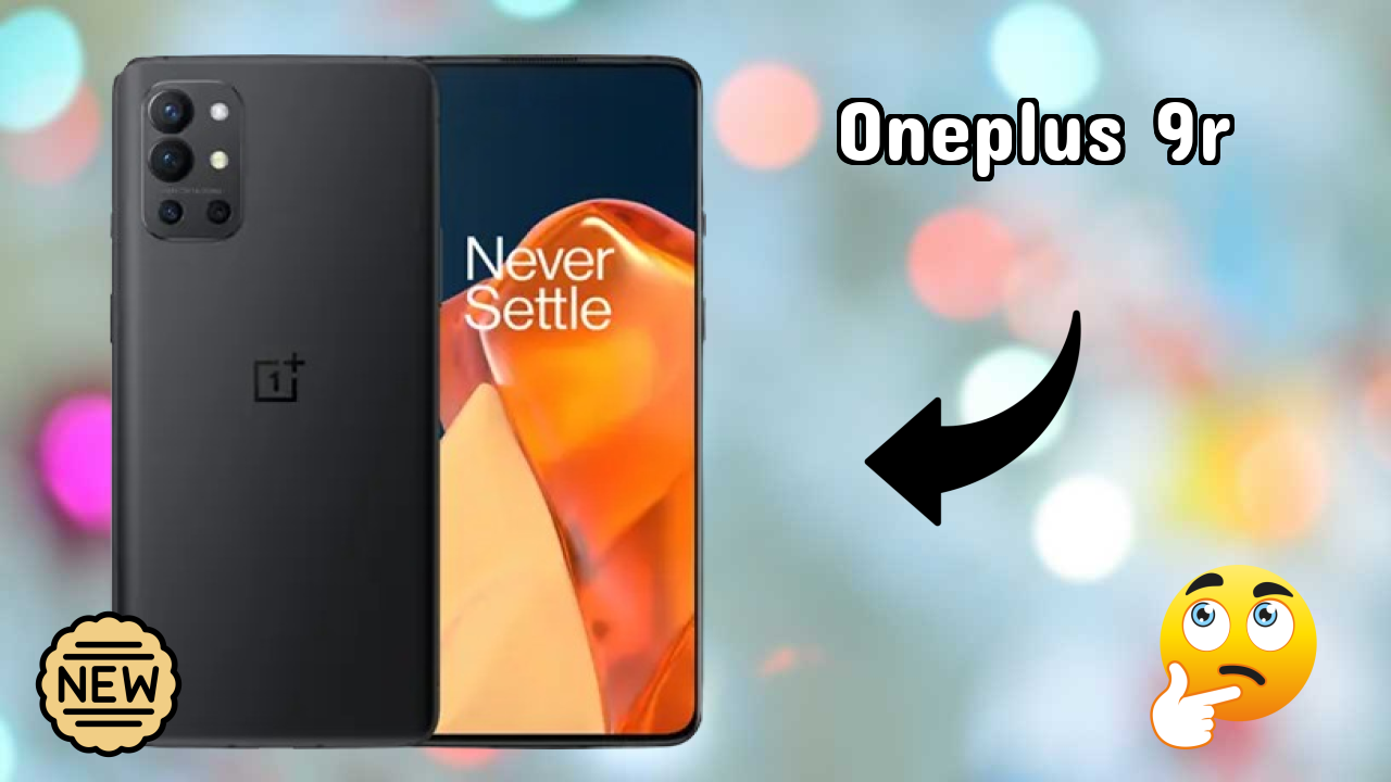 OnePlus 9R vs Samsung Galaxy: Detailed Compare