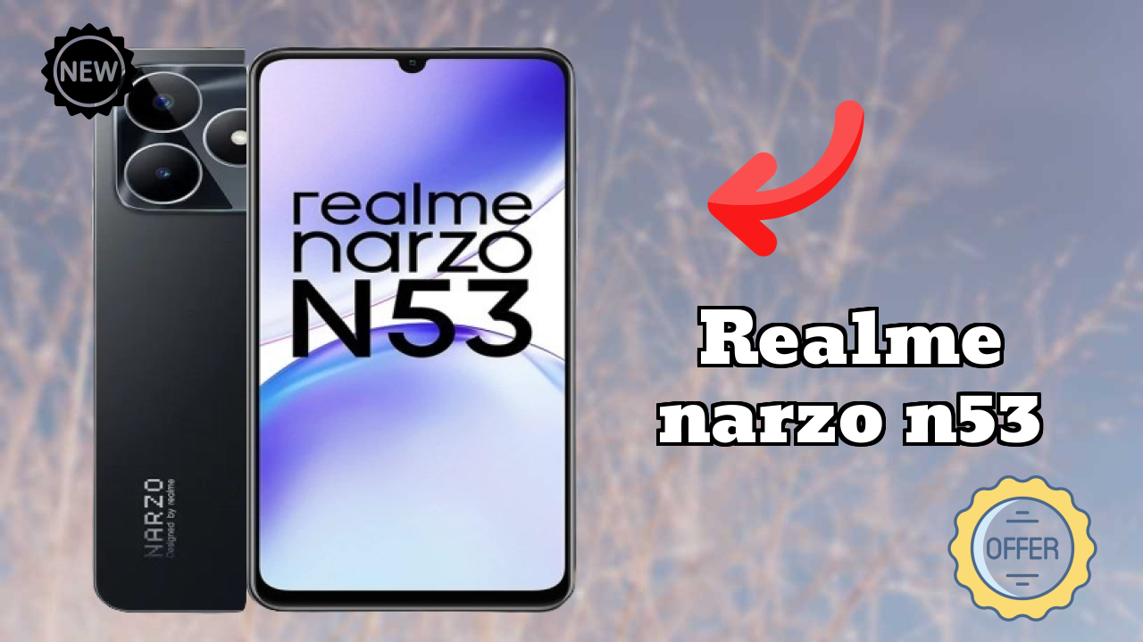 Realme Narzo N53 Price: ₹7,499 - Is It Worth Buying?