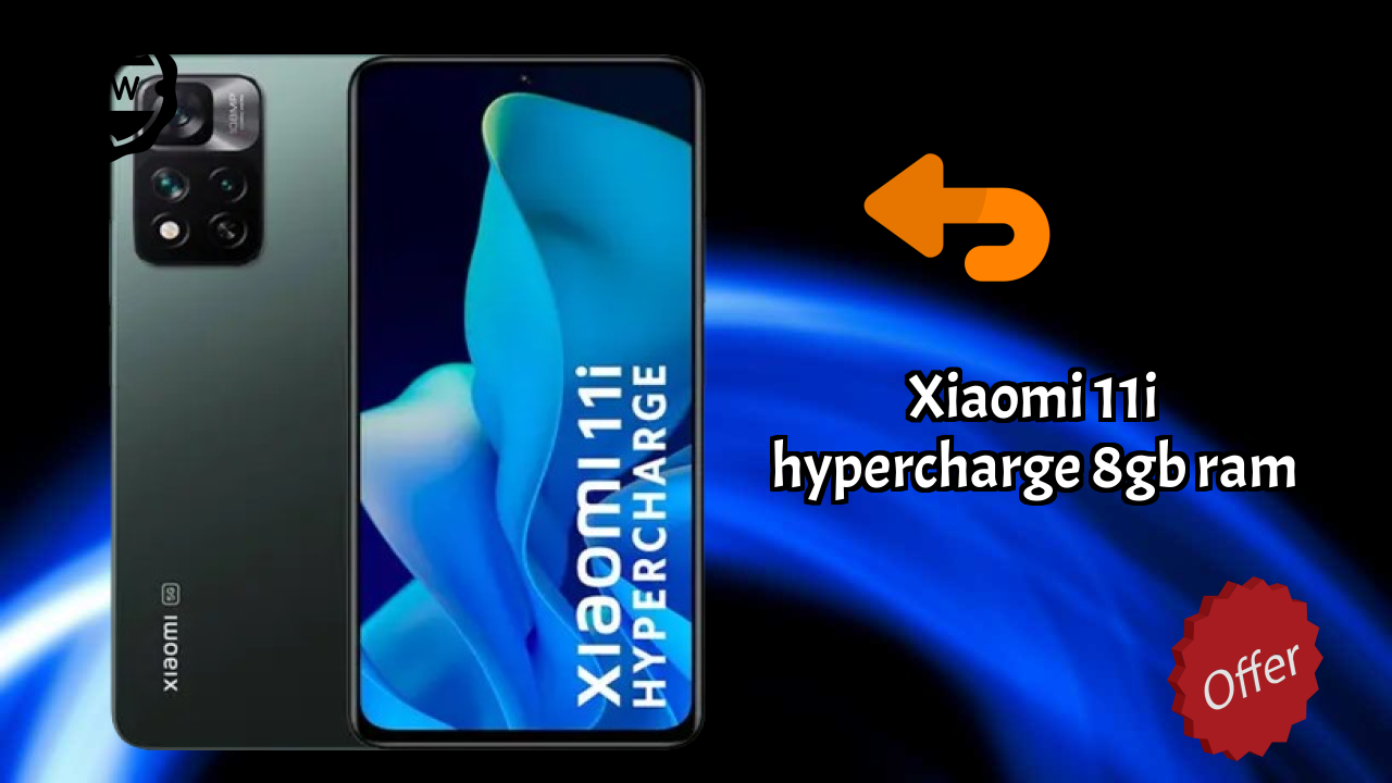 Xiaomi 11i HyperCharge 8GB RAM Complete Review: Everything You Need to Know